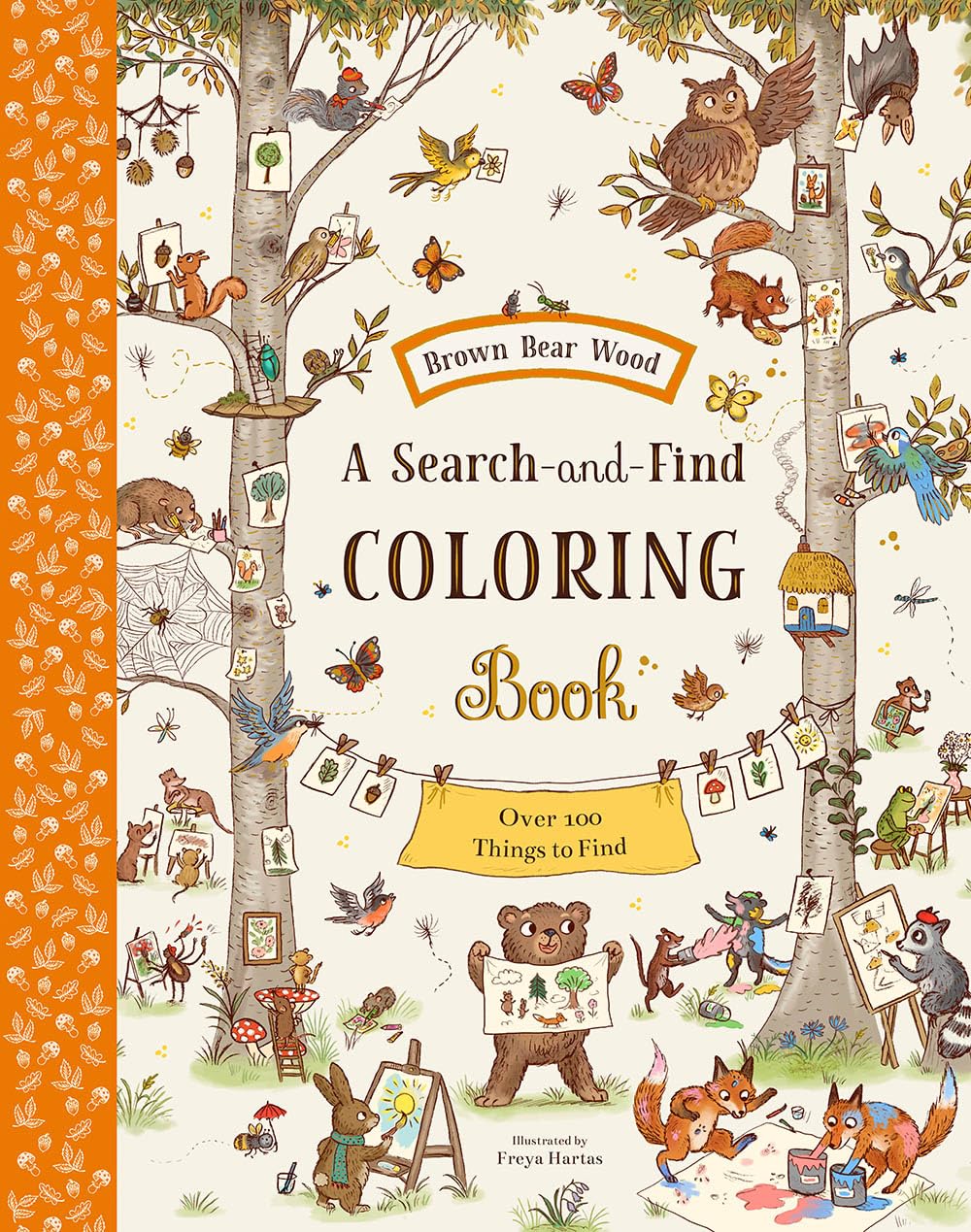 Brown Bear Wood: A Search - and - Find Coloring Book