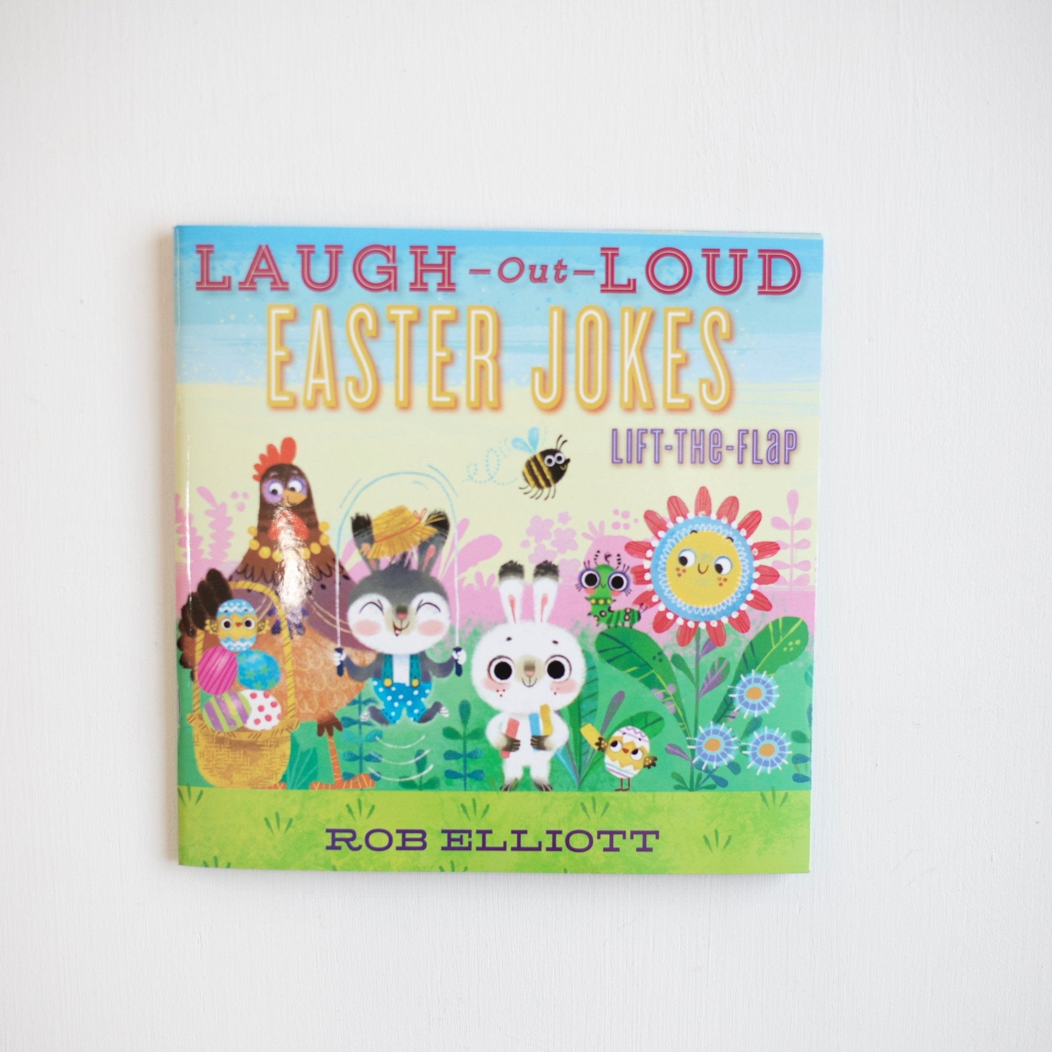 Laugh - Out - Loud Easter Jokes: Lift - the - Flap