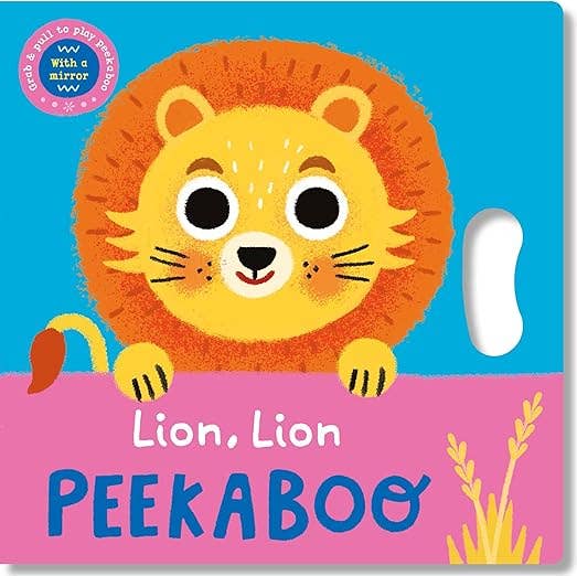 Lion, Lion Peekaboo (Peekaboo Grab - and - Pull Books)