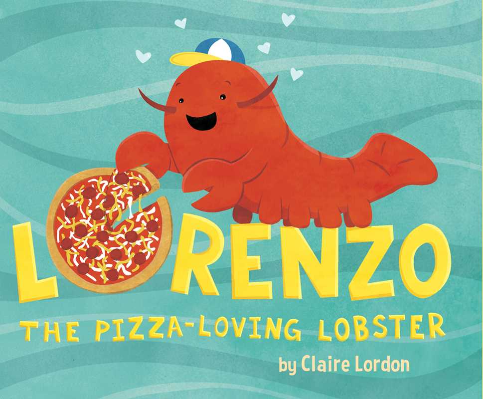 Lorenzo, the Pizza - Loving Lobster