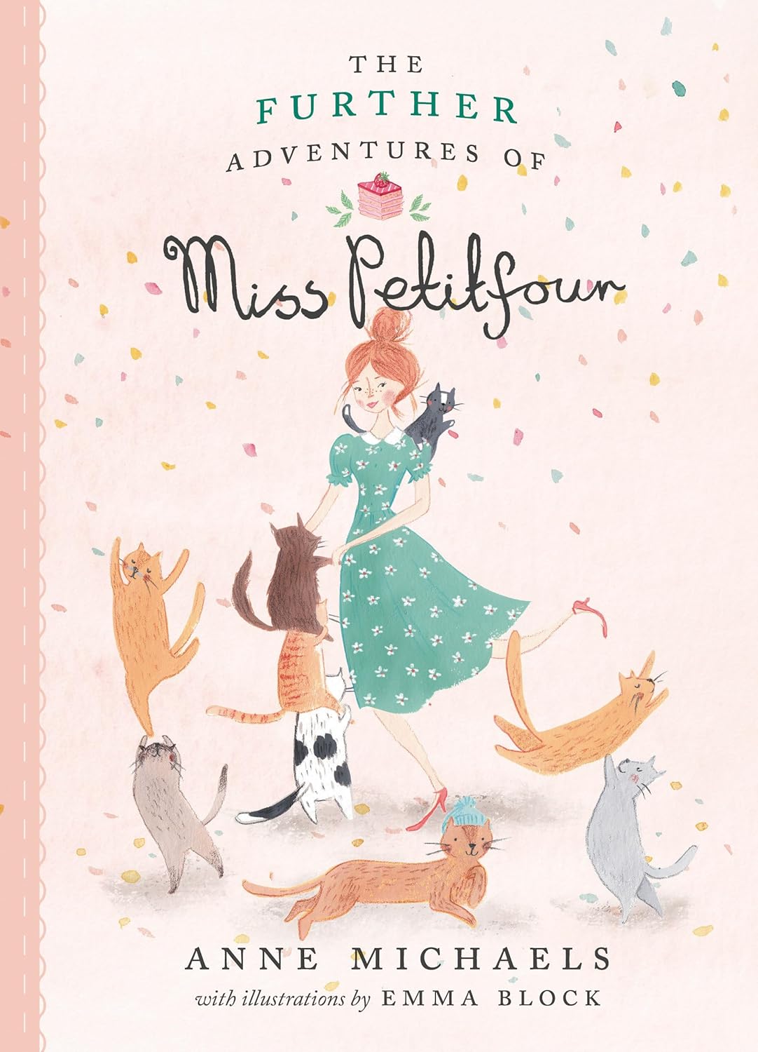 The Further Adventures of Miss Petitfour | Book #2