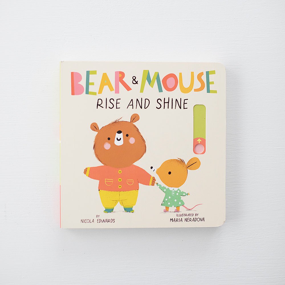 Bear and Mouse: Rise and Shine