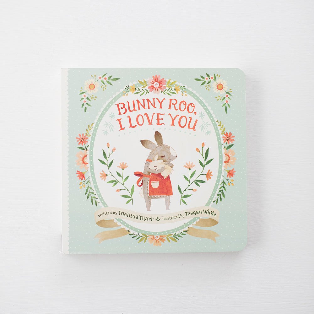 Bunny Roo, I Love You