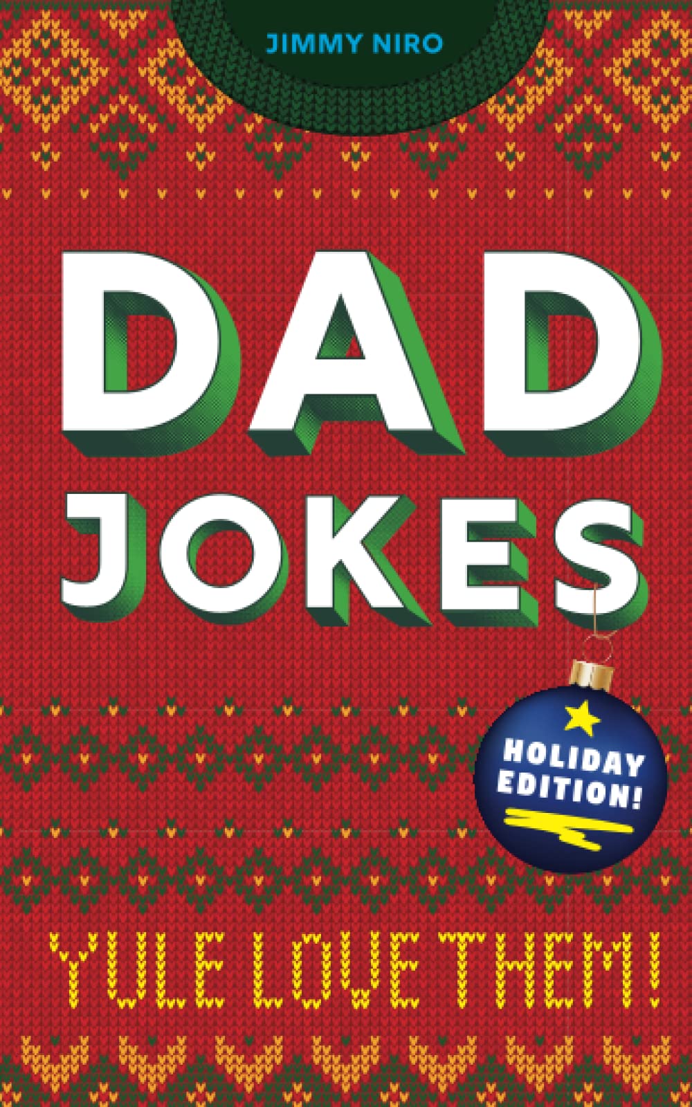 Dad Jokes Holiday Edition