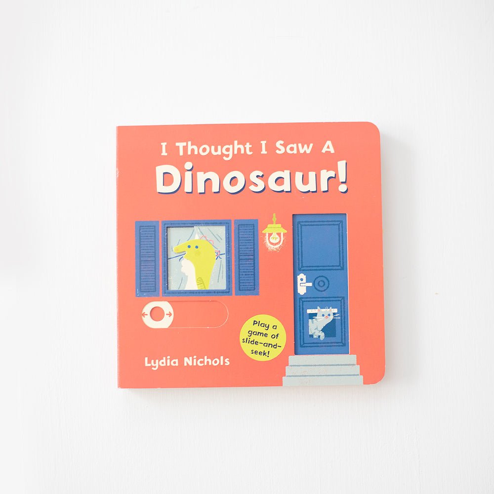 I Thought I Saw A Dinosaur!