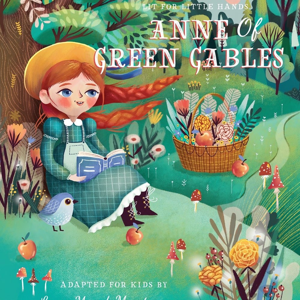 Lit for Little Hands: Anne of Green Gables - Khanh