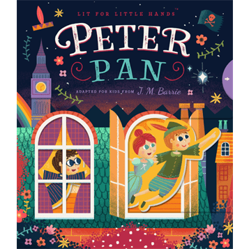 Lit for Little Hands: Peter Pan