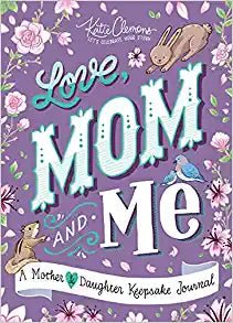 Love, Mom and Me