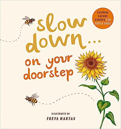 Slow Down | On Your Doorstep