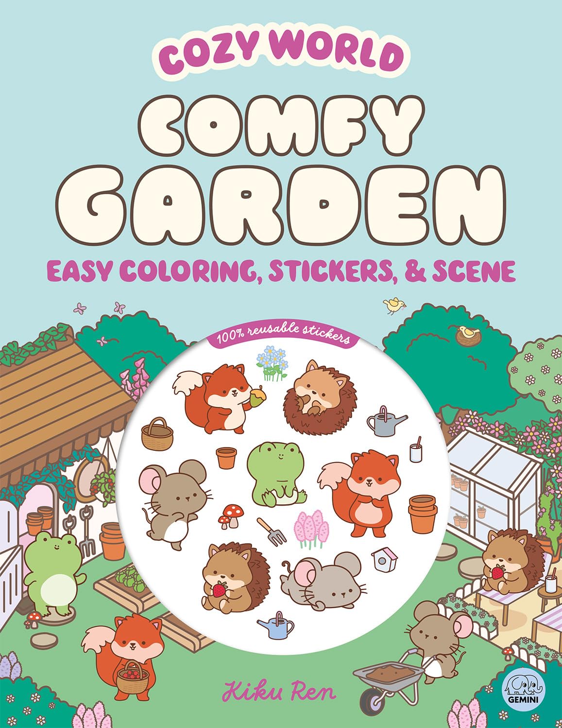Cozy World Comfy Garden: Easy Coloring and Sticker Scene