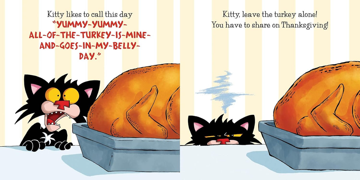 Bad Kitty Does Not Like Thanksgiving