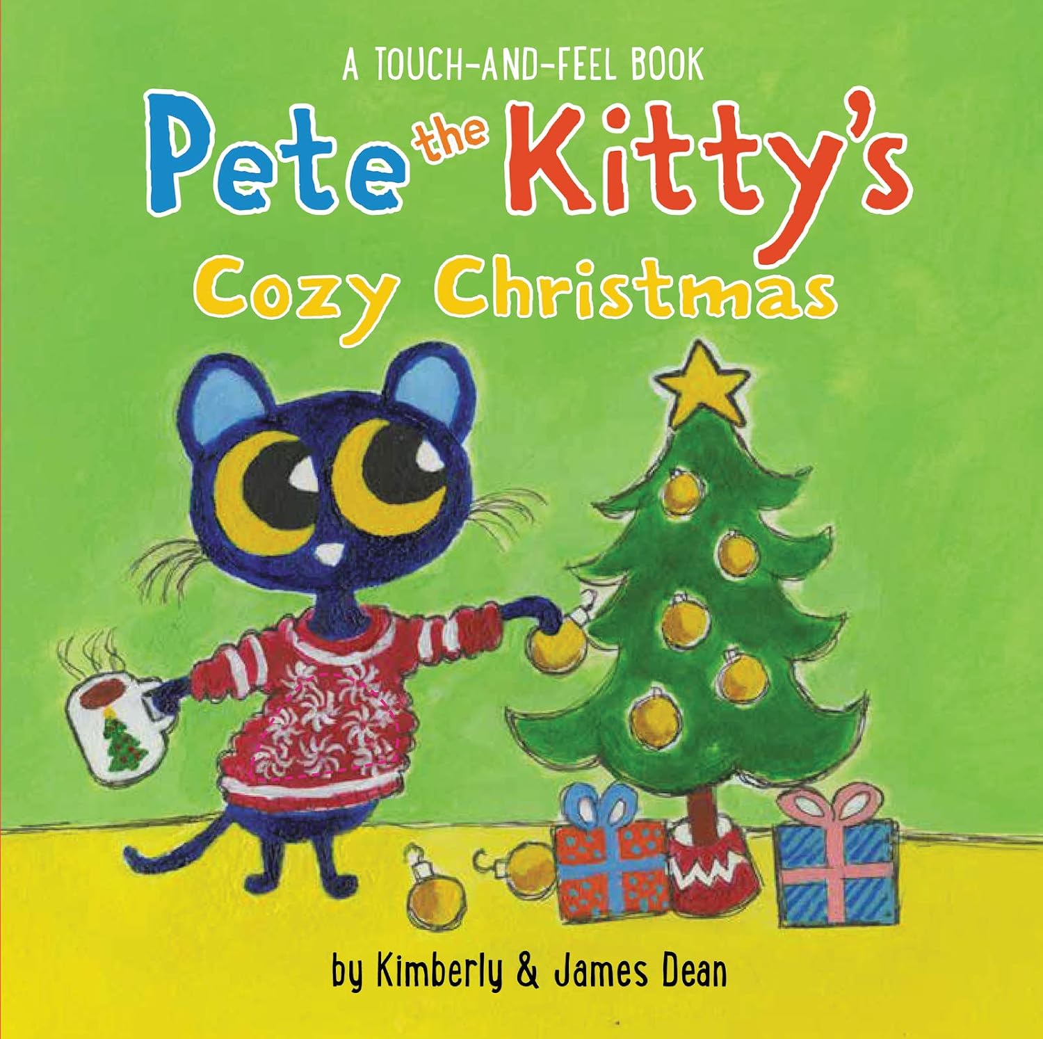 Pete the Kitty’s Cozy Christmas Touch & Feel