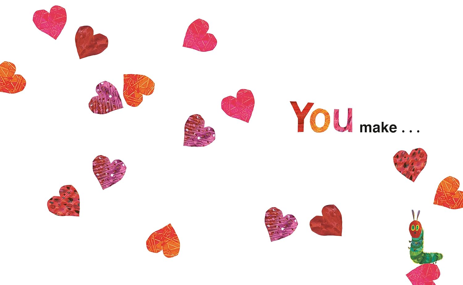 Love from The Very Hungry Caterpillar