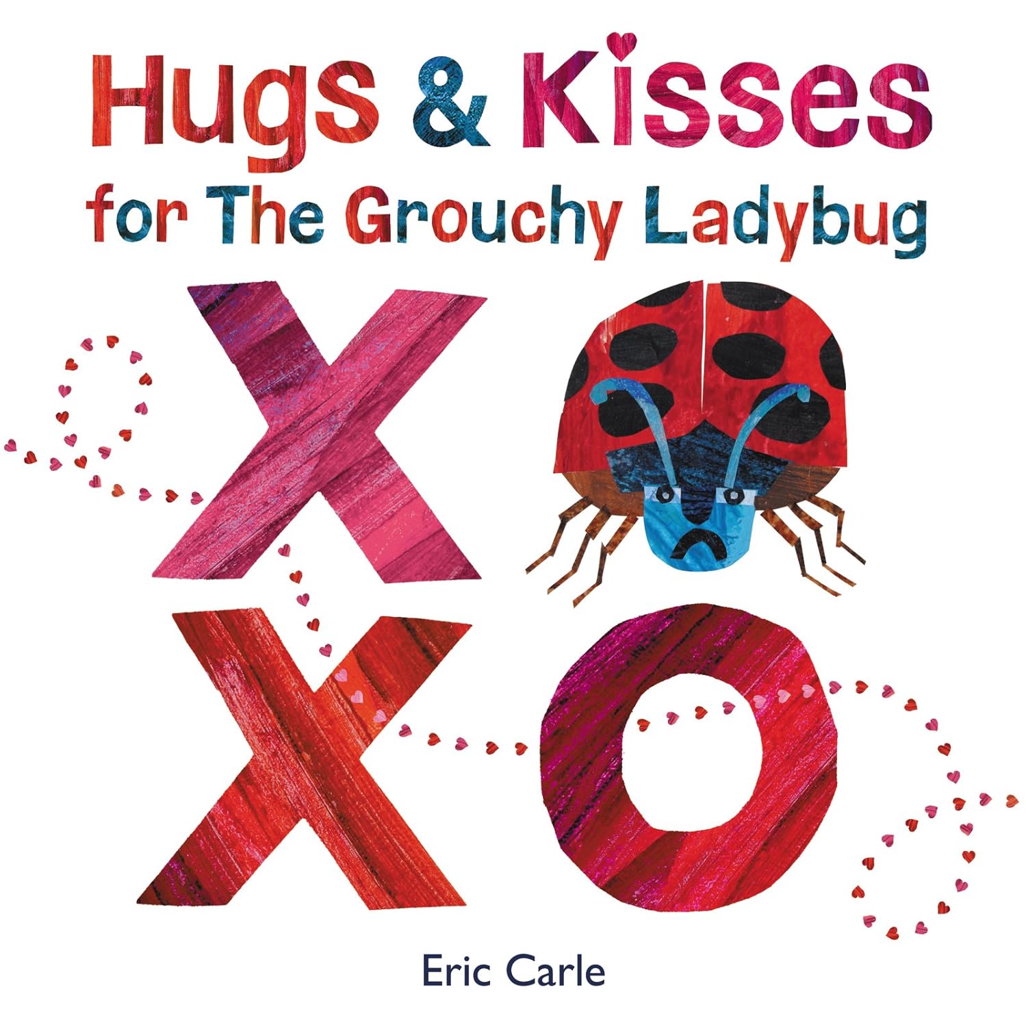 Hugs and Kisses for the Grouchy  Ladybug