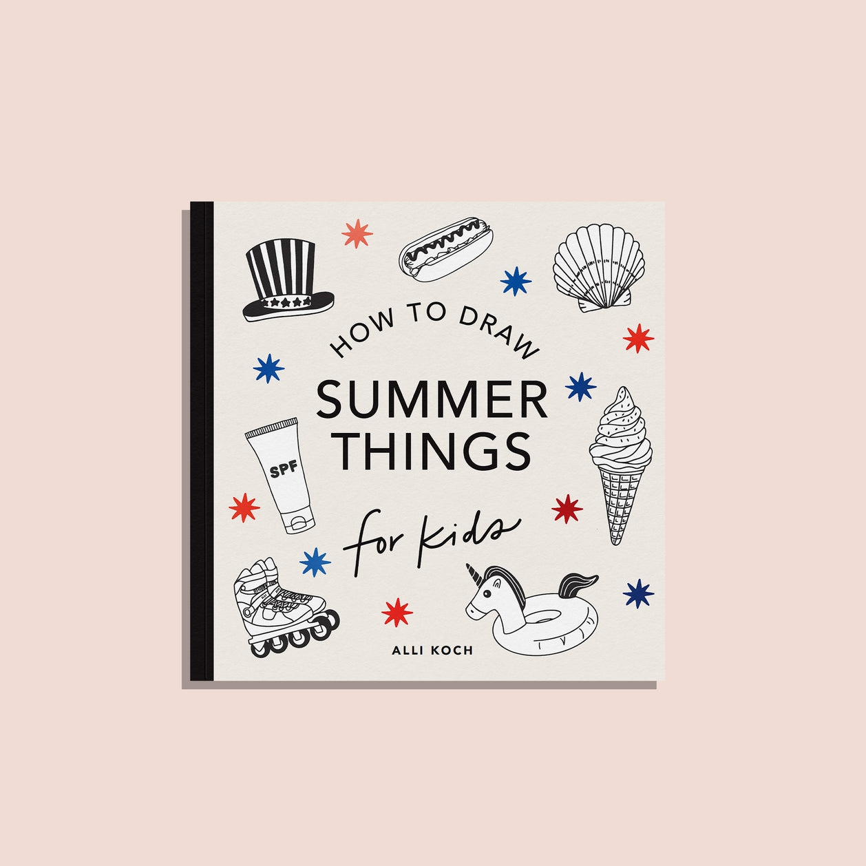 Summer Things: How To Draw Books For Kidsr Kids (Copy)