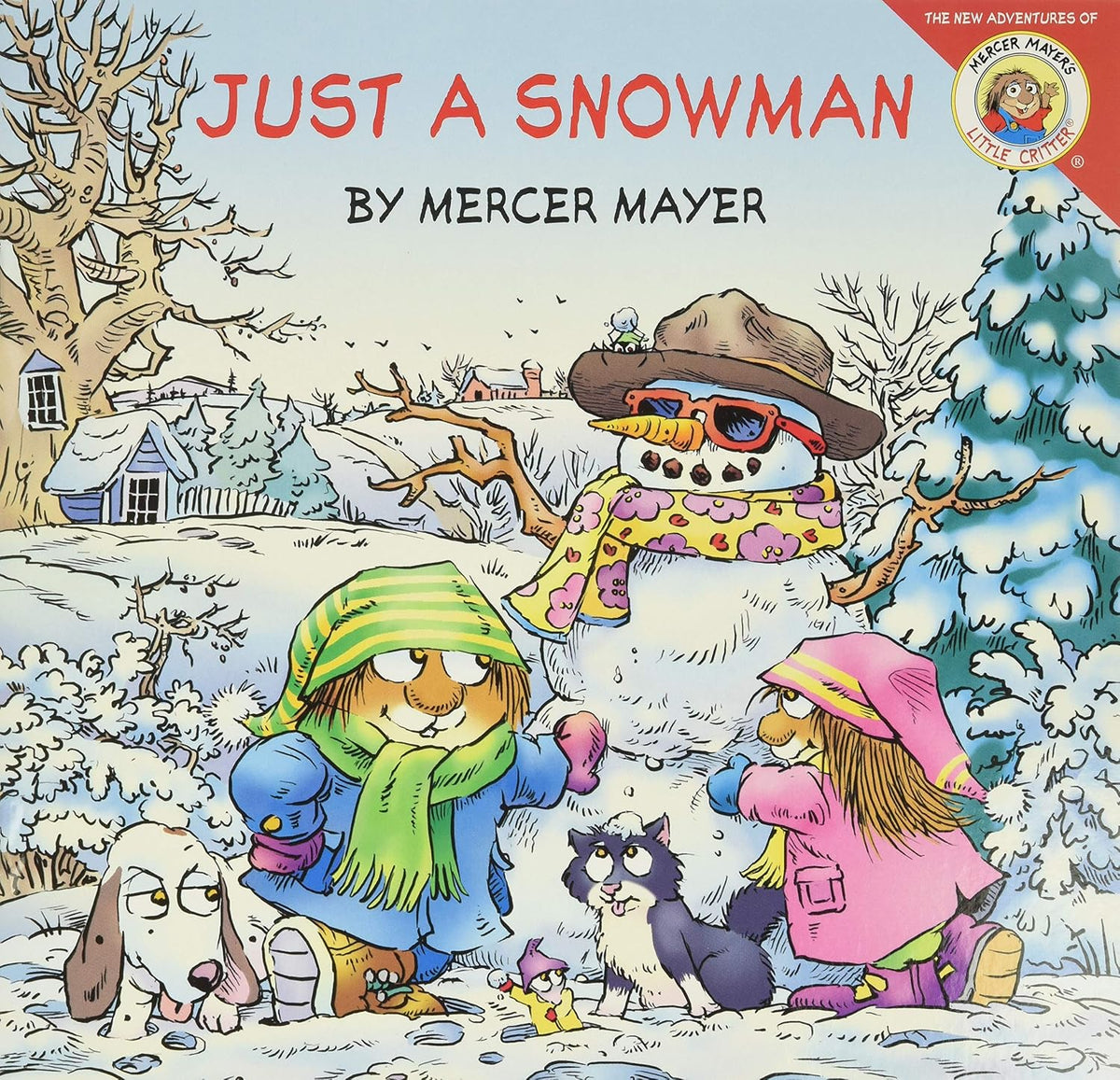 Little Critter: Just a Snowman