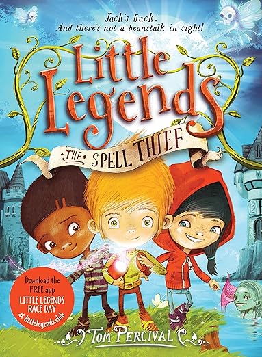 The Spell Thief (Little Legends, 1)