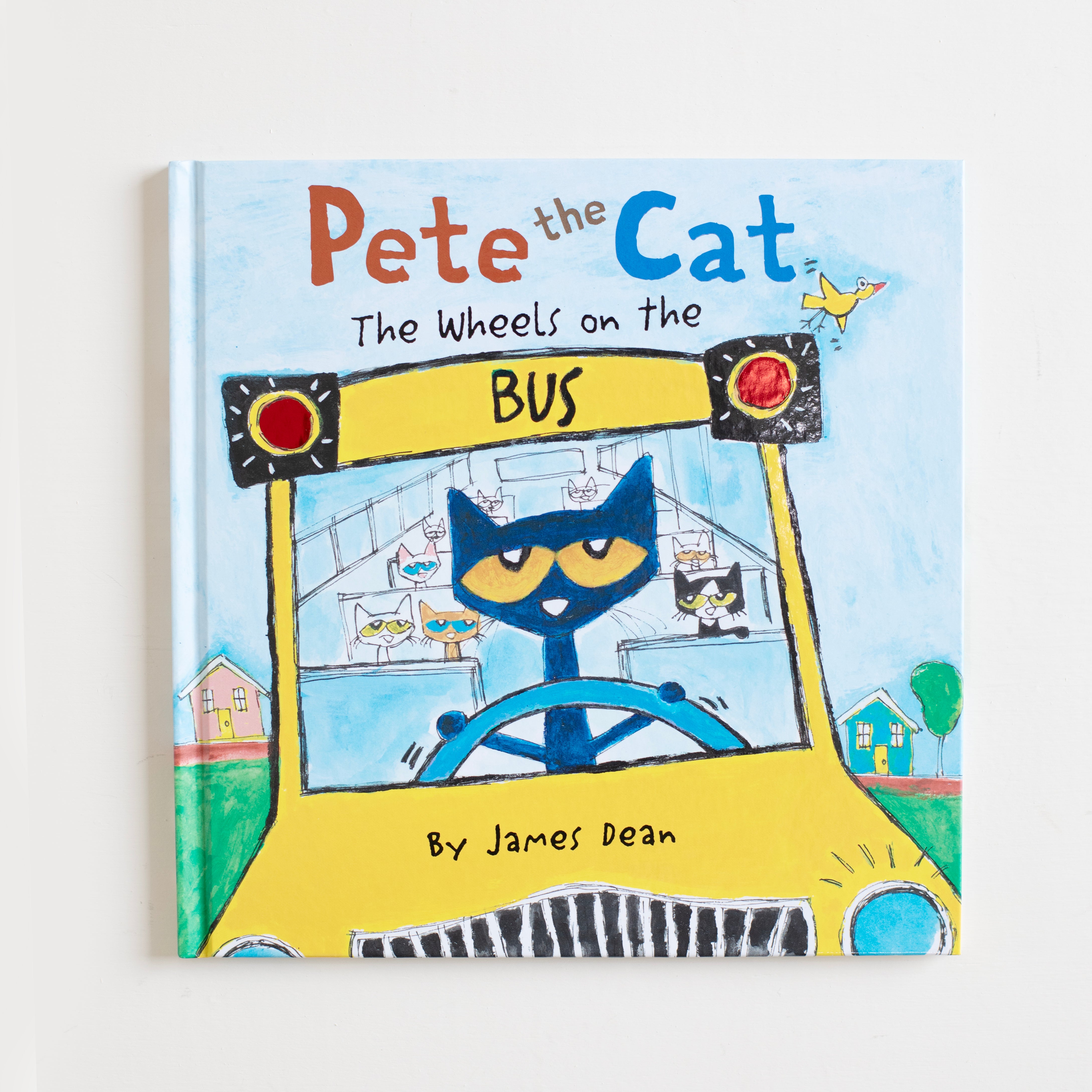 Pete the Cat: The Wheels on the Bus