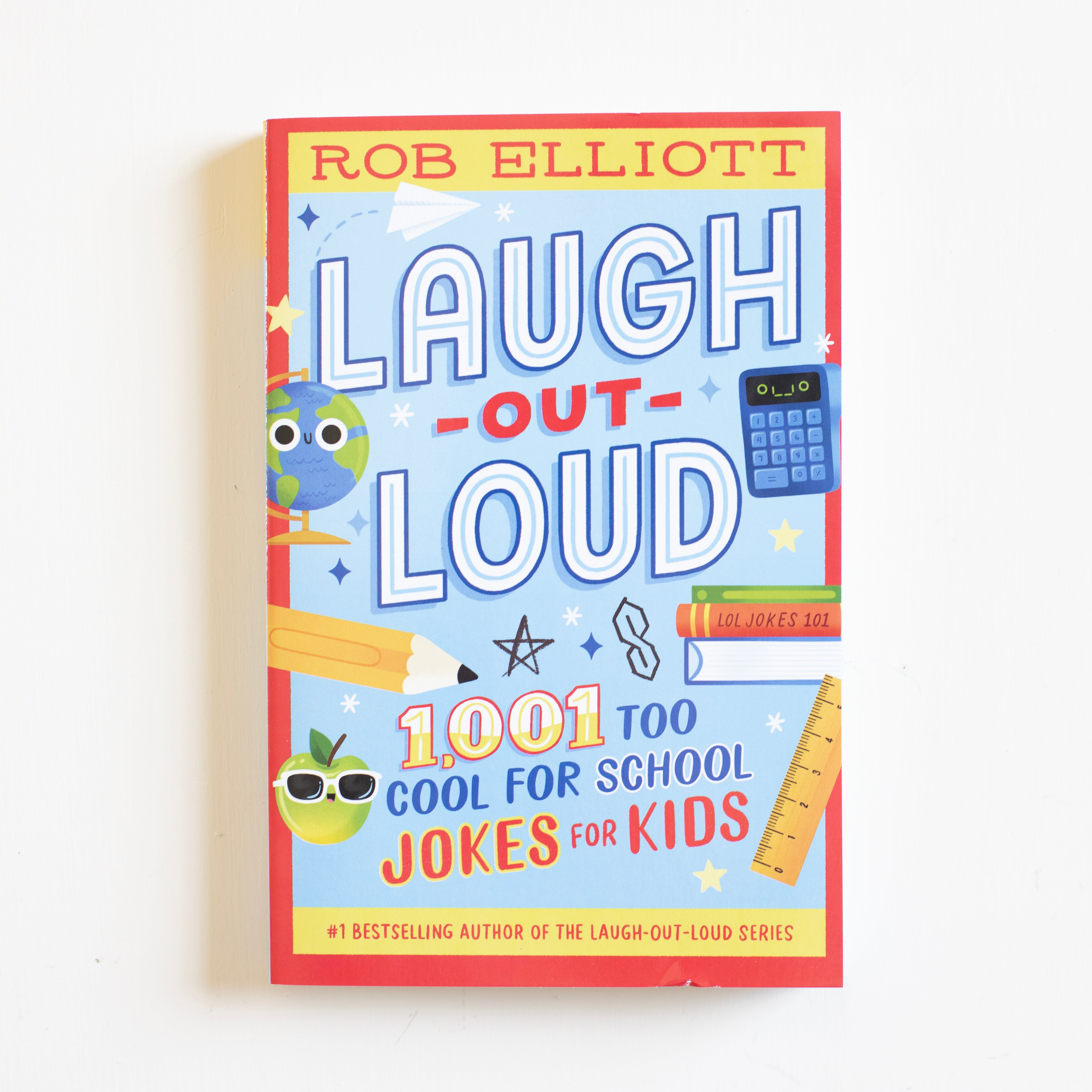 Laugh-Out-Loud: 1,001 Too Cool for School Jokes