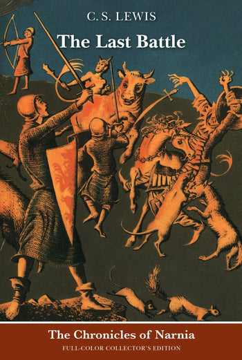 The Chronicles of Narnia: The Last Battle
