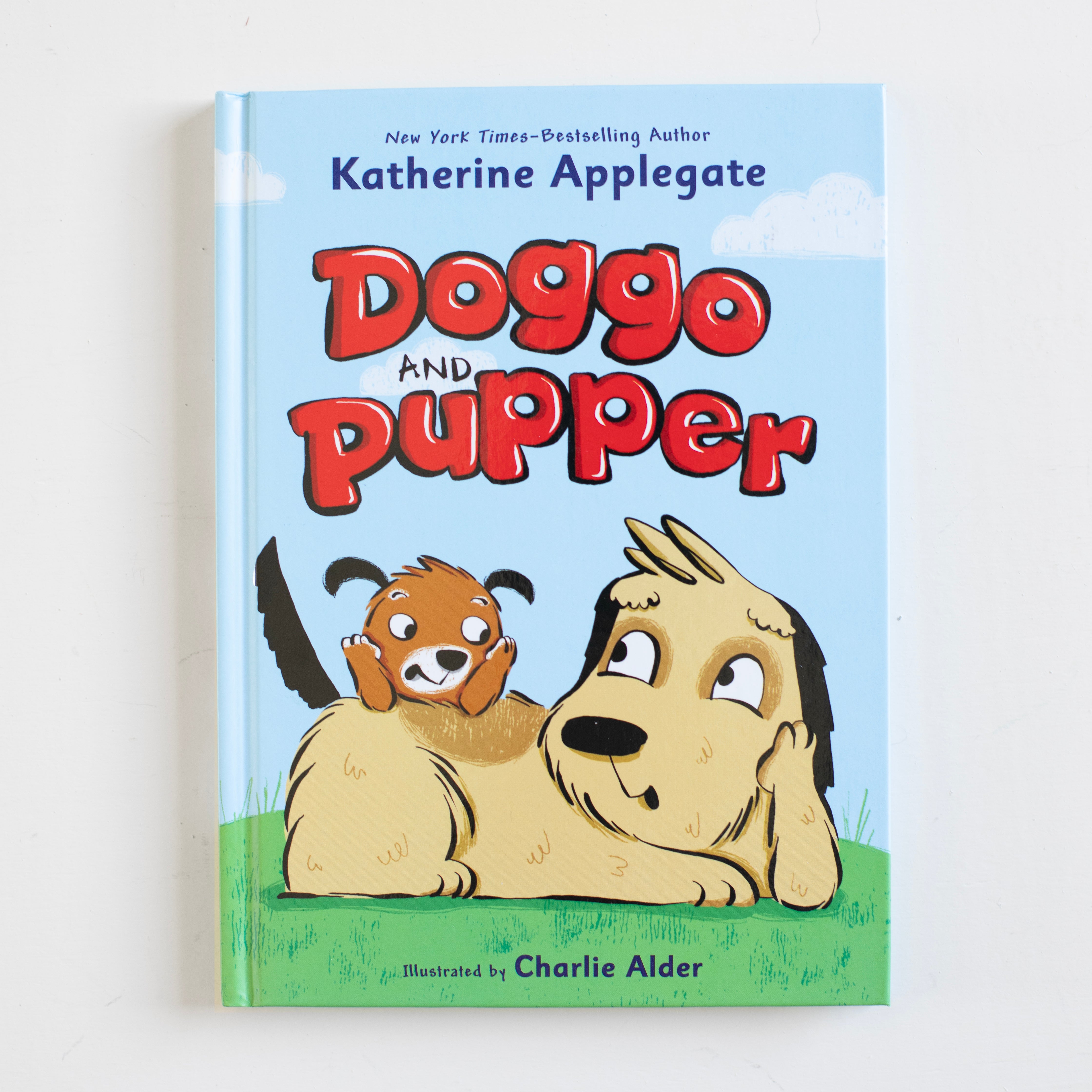 Doggo and Pupper (Book #1)