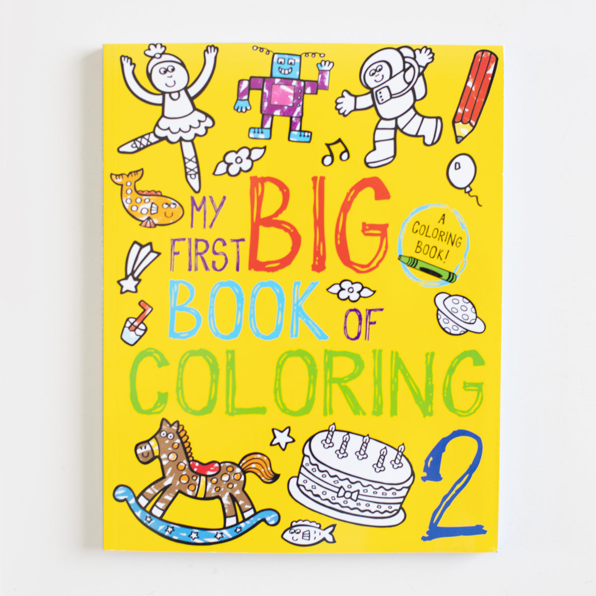 My First Big Book of Coloring 2