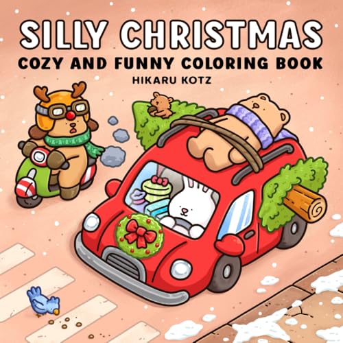 Silly Christmas: Cozy and Funny Coloring Book