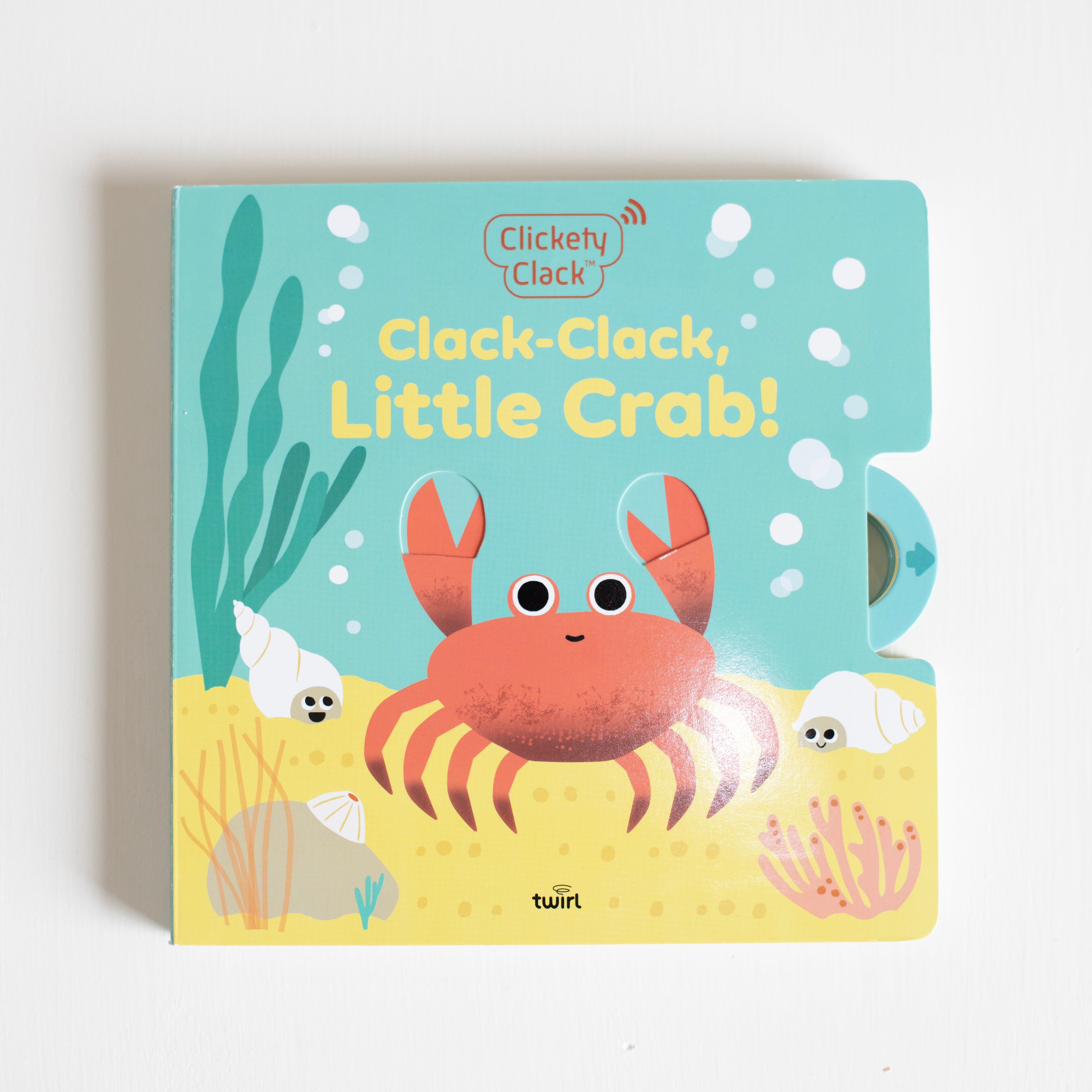 Clickety Clack: Clack-Clack, Little Crab!