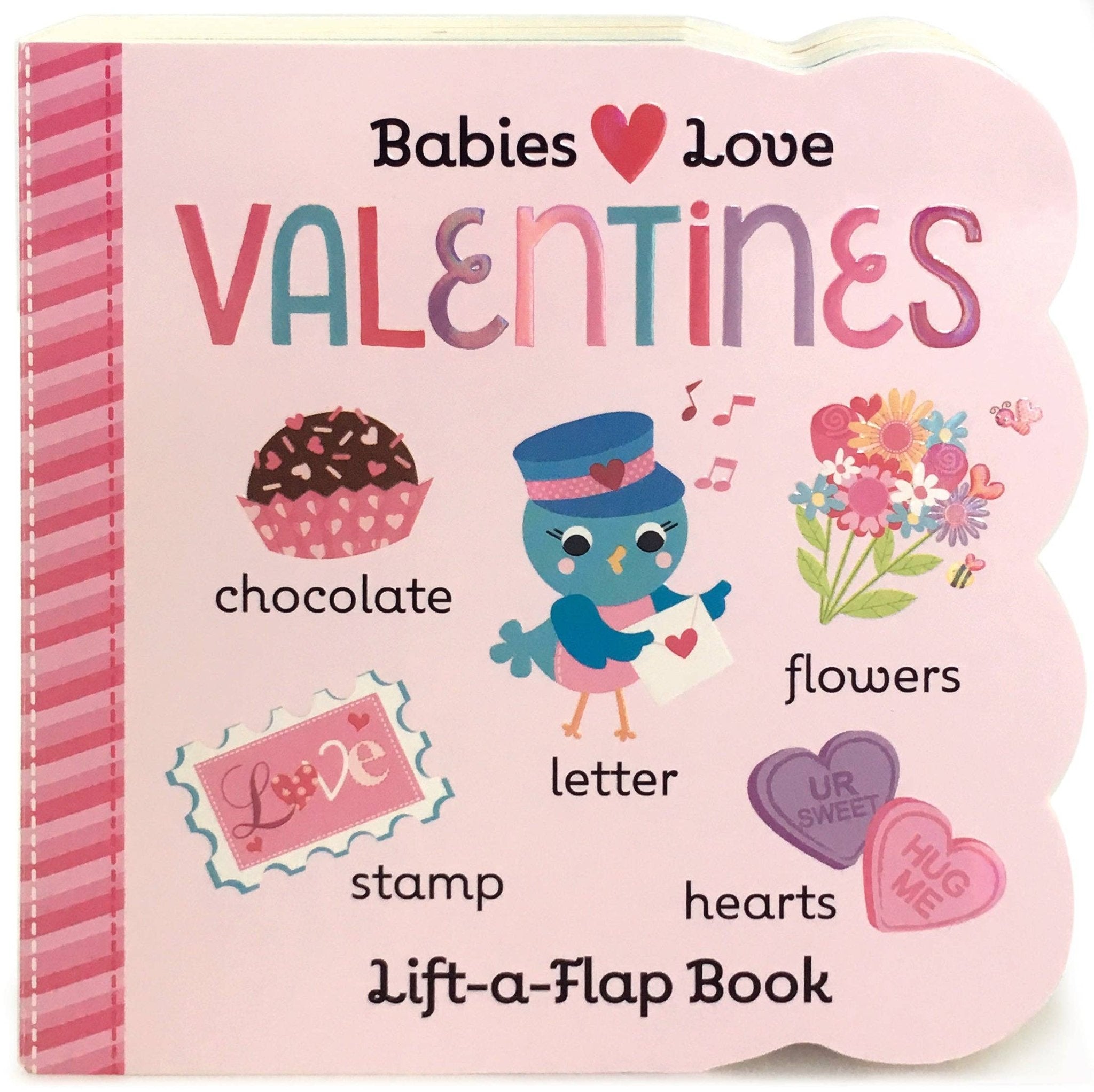 Babies Love Valentines Lift - a - Flap Board Book - Khanh