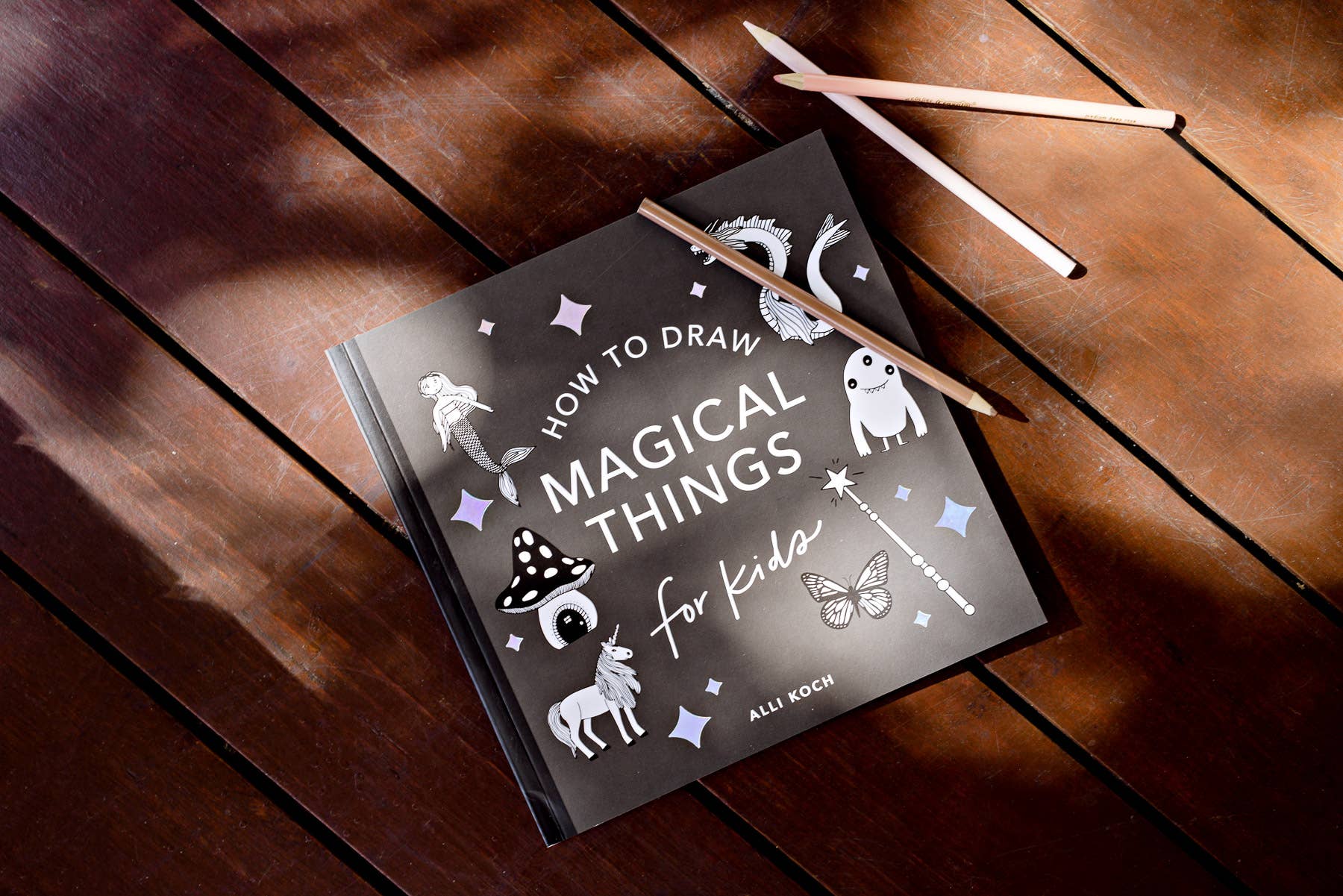 Magical Things: A How to Draw Art Book for Kids