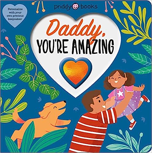 Daddy You're Amazing