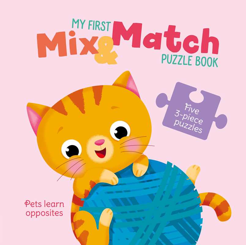 My First Mix & Match Puzzle Book | Pets Learn Opposites