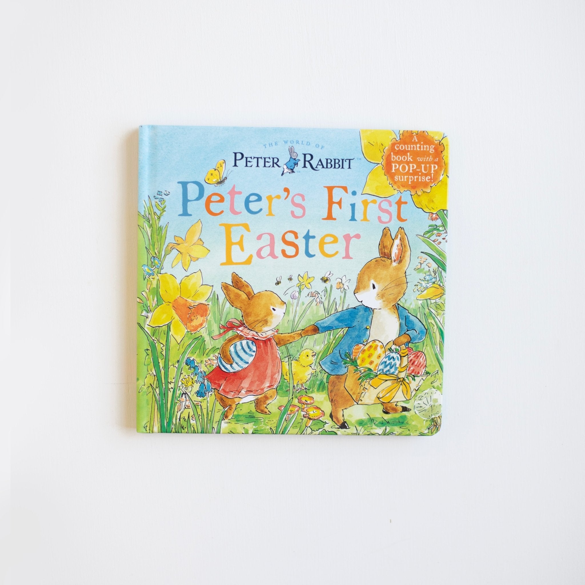 Peter's First Easter: A Counting Book with a Pop - Up Surprise!