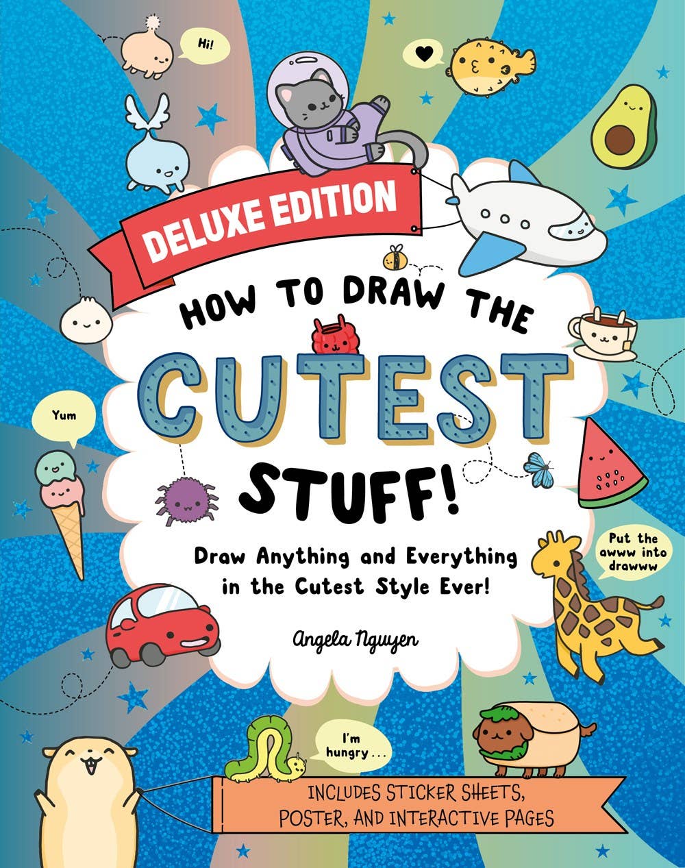 How to Draw the Cutest Stuff | Deluxe Edition