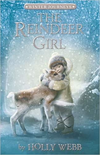 The Reindeer Girl (Winter Journeys)
