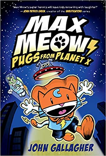 Max Meow Book 3: Pugs from Planet X