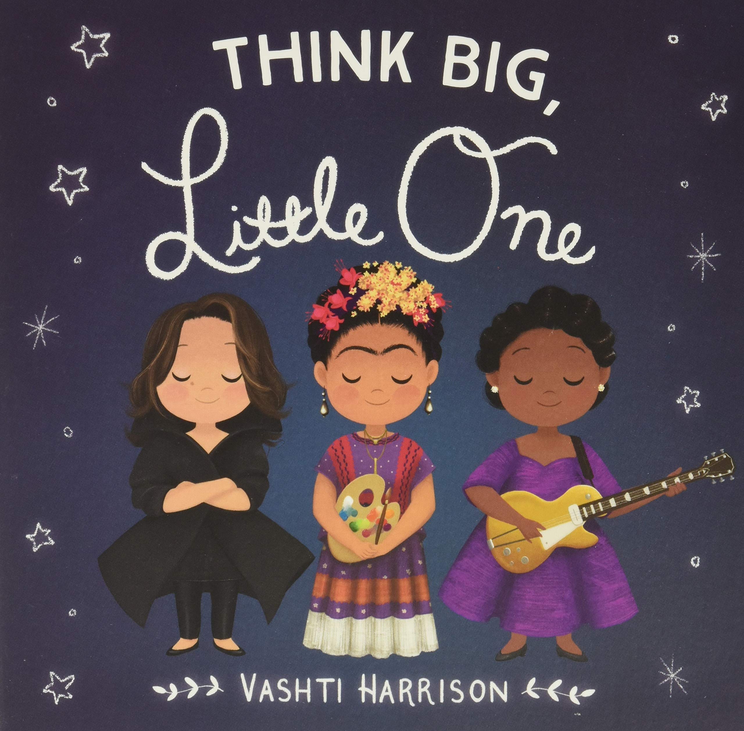 Think Little Big, Little One (Board Book)