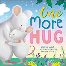 One More Hug: Wish for Sweet Dreams with This Cozy Bedtime Story - Khanh